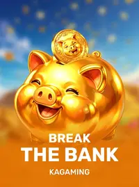 Break the Bank